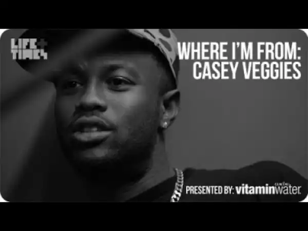 Video: Casey Veggies - Where Im From (Documentary)